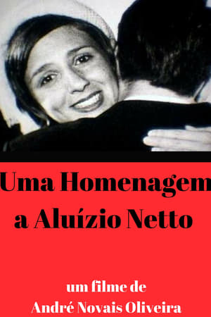 Uma Homenagem a Aluízio Netto