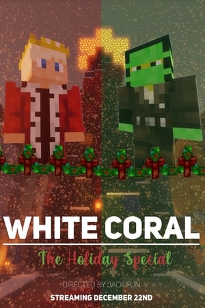 White Coral: The Holiday Special