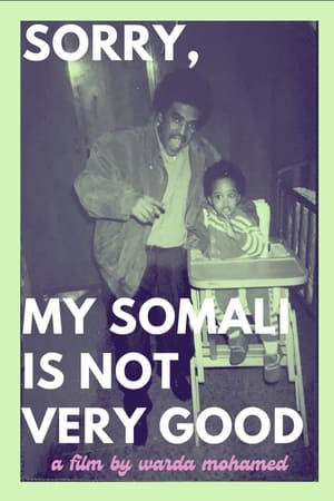 Sorry, My Somali Is Not Very Good