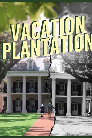 Vacation Plantation