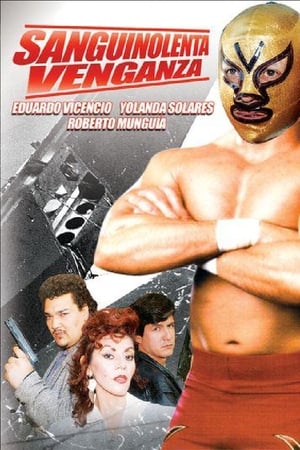 Sanguinolenta venganza