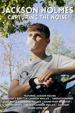 Jackson Holmes: Capturing the Noise