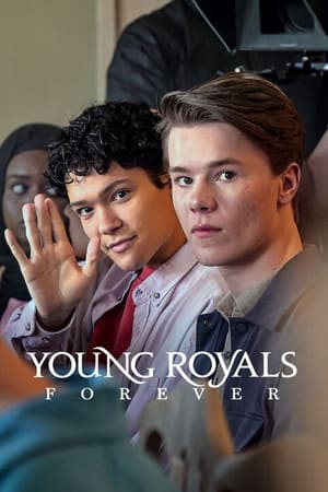 Young Royals Forever