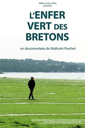 L'Enfer Vert des Bretons