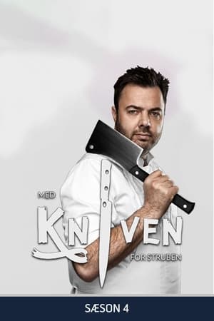 Med kniven for struben第4季