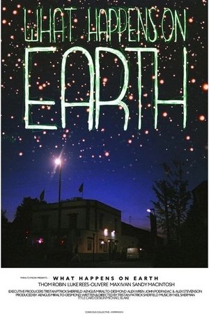 What Happens on Earth