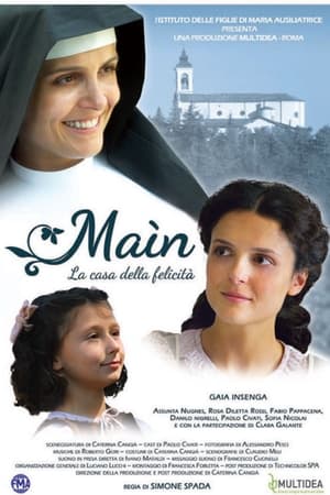 Maìn - La casa della felicità