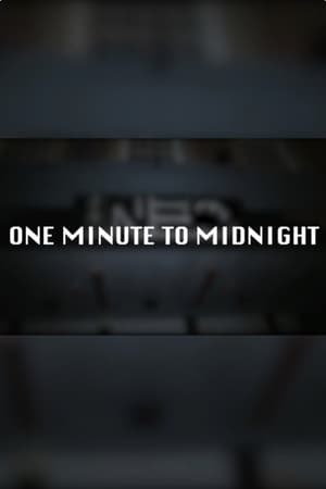 One Minute to Midnight