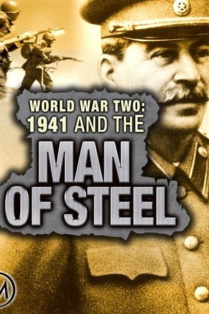 World War Two: 1941 and the Man of Steel