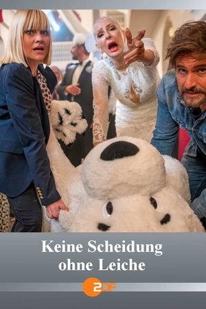 Keine Scheidung ohne Leiche