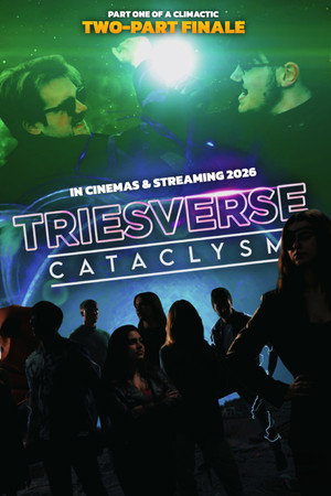 Triesverse: Cataclysm