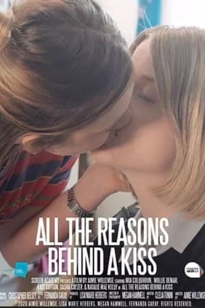 All the Reasons Behind a Kiss