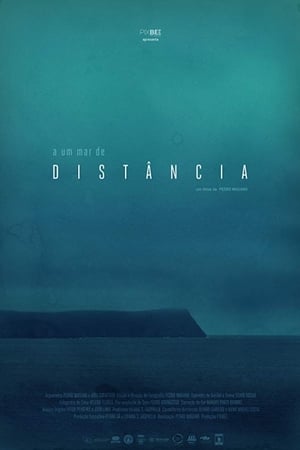 A Um Mar de Distância