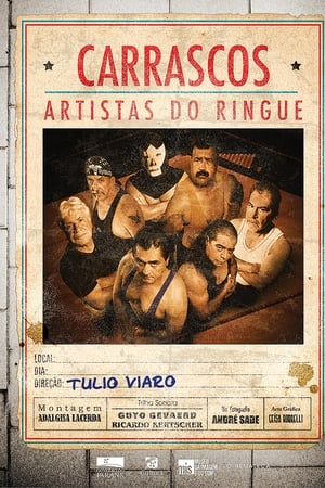 Carrascos - Artistas do Ringue