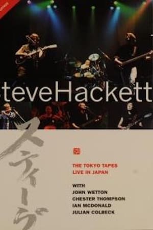 Steve Hackett: The Tokyo Tapes - Live In Japan 1996
