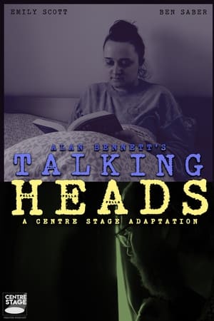 Talking Heads - A Centre Stage Adaptation