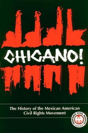 Chicano! The History of the Mexican-American Civil Rights Movement