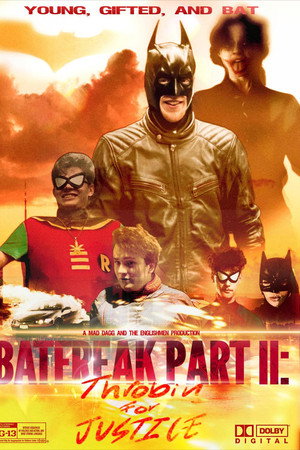 BatFreak Part II: Throbin for Justice