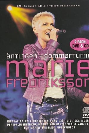 Marie Fredriksson: Äntligen - Sommarturné