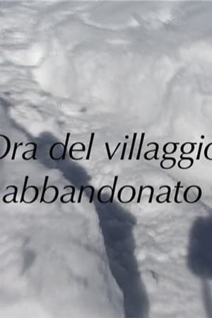 Ora del villaggio abbandonato