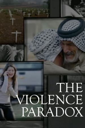 The Violence Paradox