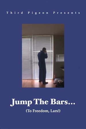 Jump The Bars to Freedom, Lars!