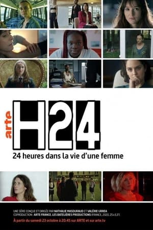 H24, 24 heures de la vie d'une femme