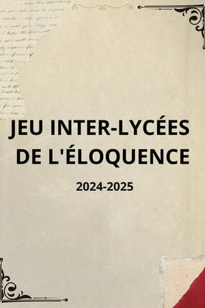 JEU INTER-LYCÉES  DE L'ÉLOQUENCE