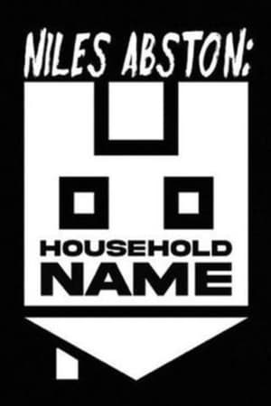 Niles Abston: Household Name