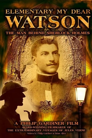 Elementary My Dear Watson: The Man Behind Sherlock Holmes