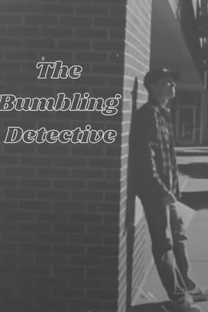 The Bumbling Detective