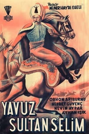 Yavuz Sultan Selim Ve Yeniçeri Hasan