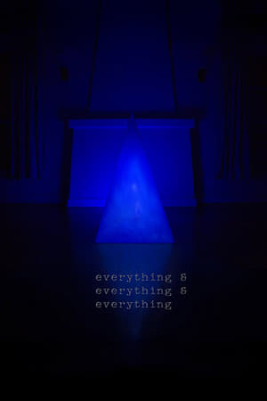 Everything & Everything & Everything