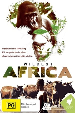 Wildest Africa