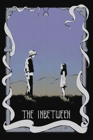 The Inbetween