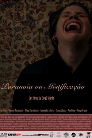 Paranoia ou Mistificação