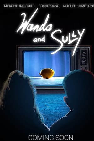 Wanda and Sully