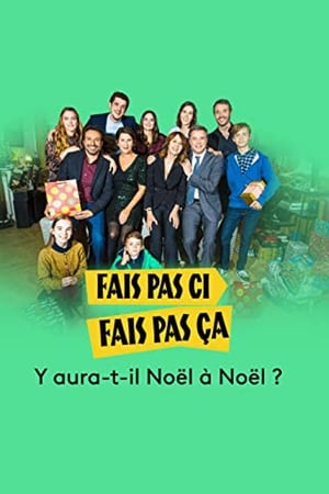 Fais pas ci, fais pas ça : Y aura-t-il Noël à Noël ?