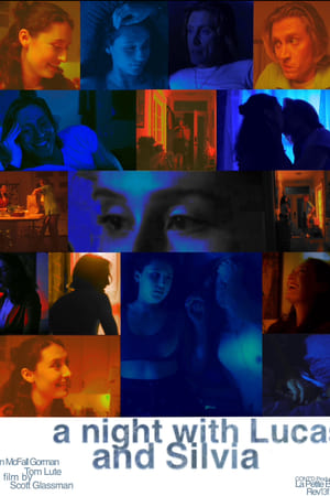 A Night With Lucas and Silvia