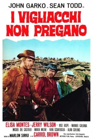 I vigliacchi non pregano