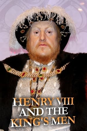 Henry VIII and the King's Men