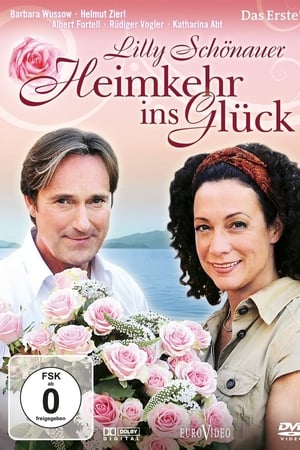 Lilly Schönauer - Heimkehr ins Glück
