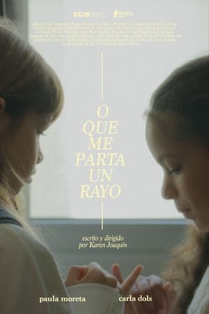 O que me parta un rayo