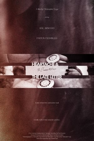 Heartache and the Late Letter