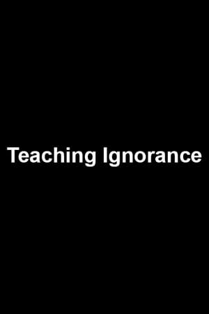 Teaching Ignorance