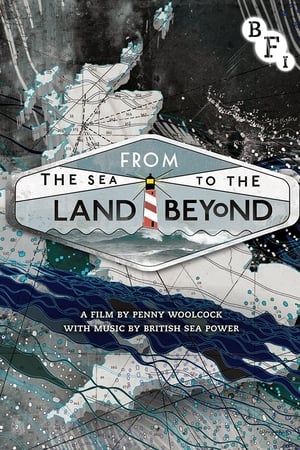 From the Sea to the Land Beyond
