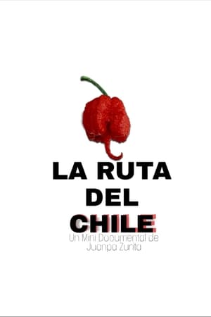 La Ruta del Chile