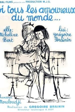 Si tous les amoureux du monde...