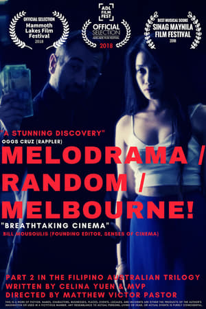 Melodrama/Random/Melbourne!