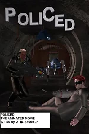 Policed The Animated Movie
